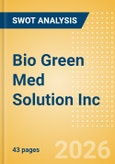 Bio Green Med Solution Inc (BGMS) - Financial and Strategic SWOT Analysis Review- Product Image