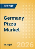 Germany Pizza (Prepared Meals) Market Size, Growth and Forecast Analytics, 2024-2029- Product Image