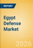 Egypt Defense Market Data 2026-2035- Product Image