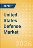 United States Defense Market Data 2026-2035- Product Image