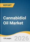 Cannabidiol Oil Market Size, Share & Trends Analysis Report by Source, Products, Application, Formulation, Distribution Channel, Region, and Segment Forecasts, 2026-2033- Product Image