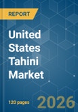 United States Tahini - Market Share Analysis, Industry Trends & Statistics, Growth Forecasts (2026-2031)- Product Image