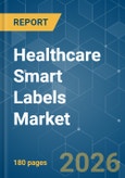 Healthcare Smart Labels - Market Share Analysis, Industry Trends & Statistics, Growth Forecasts (2026-2031)- Product Image