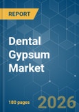 Dental Gypsum - Market Share Analysis, Industry Trends & Statistics, Growth Forecasts (2026-2031)- Product Image