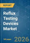 Reflux Testing Devices - Market Share Analysis, Industry Trends & Statistics, Growth Forecasts (2026-2031)- Product Image