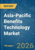 Asia-Pacific Benefits Technology - Market Share Analysis, Industry Trends & Statistics, Growth Forecasts (2026-2031)- Product Image