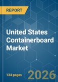 United States Containerboard - Market Share Analysis, Industry Trends & Statistics, Growth Forecasts (2026-2031)- Product Image