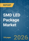 SMD (Surface Mount Device) LED Package - Market Share Analysis, Industry Trends & Statistics, Growth Forecasts (2026-2031)- Product Image