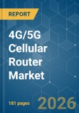 4G/5G Cellular Router - Market Share Analysis, Industry Trends & Statistics, Growth Forecasts (2026-2031)- Product Image