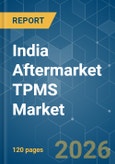 India Aftermarket TPMS - Market Share Analysis, Industry Trends & Statistics, Growth Forecasts (2026-2031)- Product Image