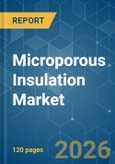 Microporous Insulation - Market Share Analysis, Industry Trends & Statistics, Growth Forecasts (2026-2031)- Product Image