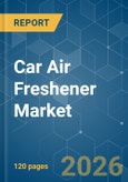 Car Air Freshener - Market Share Analysis, Industry Trends & Statistics, Growth Forecasts (2026-2031)- Product Image
