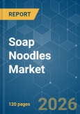Soap Noodles - Market Share Analysis, Industry Trends & Statistics, Growth Forecasts (2026-2031)- Product Image
