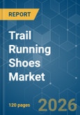 Trail Running Shoes - Market Share Analysis, Industry Trends & Statistics, Growth Forecasts (2026-2031)- Product Image