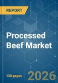 Processed Beef - Market Share Analysis, Industry Trends & Statistics, Growth Forecasts (2026-2031)- Product Image