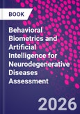 Behavioral Biometrics and Artificial Intelligence for Neurodegenerative Diseases Assessment- Product Image