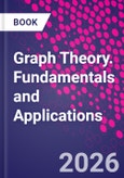 Graph Theory. Fundamentals and Applications- Product Image