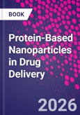 Protein-Based Nanoparticles in Drug Delivery- Product Image