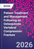 Patient Treatment and Management Following an Osteoporotic Vertebral Compression Fracture- Product Image