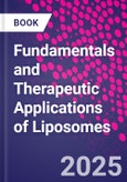 Fundamentals and Therapeutic Applications of Liposomes- Product Image