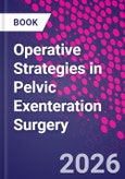 Operative Strategies in Pelvic Exenteration Surgery- Product Image