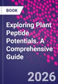 Exploring Plant Peptide Potentials. A Comprehensive Guide- Product Image