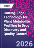 Cutting-Edge Technology for Plant Metabolite Profiling in Drug Discovery and Quality Control- Product Image