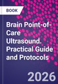 Brain Point-of-Care Ultrasound. Practical Guide and Protocols- Product Image