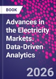 Advances in the Electricity Markets. Data-Driven Analytics- Product Image