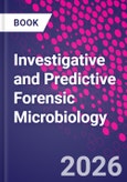 Investigative and Predictive Forensic Microbiology- Product Image