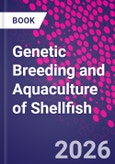 Genetic Breeding and Aquaculture of Shellfish- Product Image