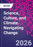 Science, Culture, and Climate. Navigating Change- Product Image