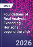 Foundations of Real Analysis. Expanding Horizons beyond the click- Product Image