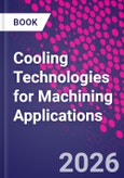 Cooling Technologies for Machining Applications- Product Image
