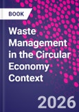 Waste Management in the Circular Economy Context- Product Image