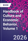 Handbook of Culture and Economic Behavior. Volume 1- Product Image
