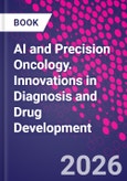 AI and Precision Oncology. Innovations in Diagnosis and Drug Development- Product Image