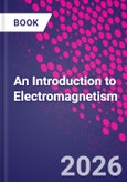 An Introduction to Electromagnetism- Product Image