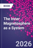 The Inner Magnetosphere as a System- Product Image