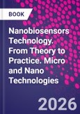 Nanobiosensors Technology. From Theory to Practice. Micro and Nano Technologies- Product Image