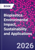 Bioplastics. Environmental Impact, Sustainability and Applications- Product Image