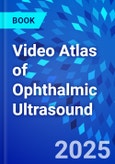Video Atlas of Ophthalmic Ultrasound- Product Image