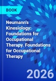 Neumann's Kinesiology: Foundations for Occupational Therapy. Foundations for Occupational Therapy- Product Image