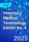 Veterinary Medical Terminology. Edition No. 4- Product Image