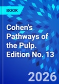 Cohen's Pathways of the Pulp. Edition No. 13- Product Image