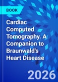 Cardiac Computed Tomography. A Companion to Braunwald's Heart Disease- Product Image