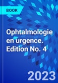 Ophtalmologie en urgence. Edition No. 4- Product Image