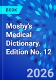 Mosby's Medical Dictionary. Edition No. 12- Product Image