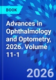 Advances in Ophthalmology and Optometry, 2026. Volume 11-1- Product Image