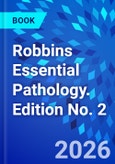 Robbins Essential Pathology. Edition No. 2- Product Image